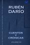 [Obras Completas de Rubén Darío 14] • Cuentos Y Crónicas